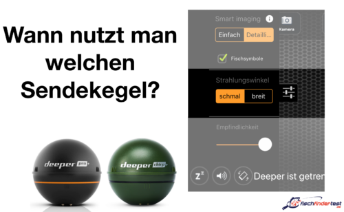 Deeper Youtube Wann nutzt man welchen Sendekegel beim Deeper Pro Plus